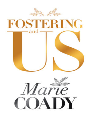 cover image of Fostering and Us
